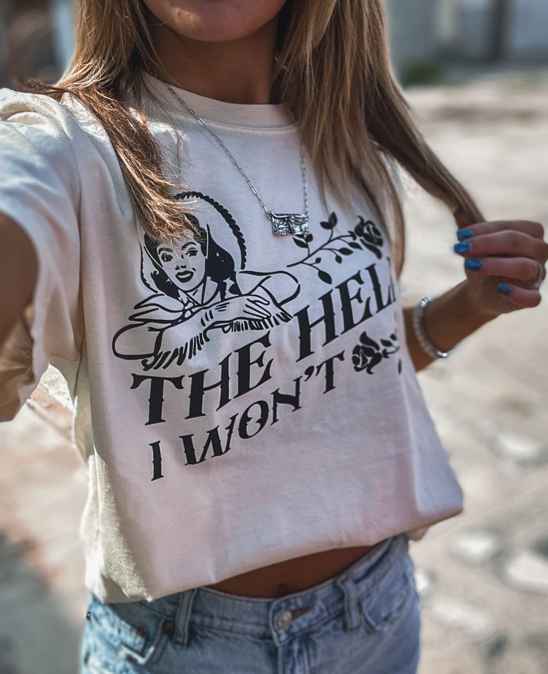 The Hell I Won’t Tee
